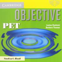 Inglese; Cambridge Objective PET - Students Book
