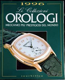 LE COLLEZIONI OROLOGI MECCANICI 1996