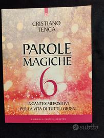 PAROLE MAGICHE 6 di Cristiano Tenca 