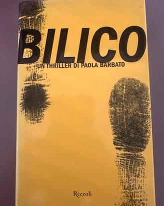 Thriller Bilico - Paola Barbato