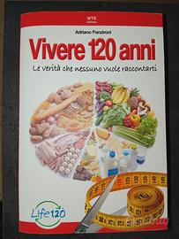 Libro Vivere 120 anni