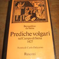PREDICHE VOLGARI SUL CAMPO DI SIENA 1427 RUSCONI