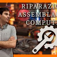 Riparazione & Assemblaggio PC computer