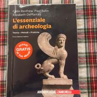 L’essenziale di archeologia - Renfrew Bahn