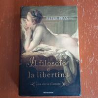 Il filosofo e la libertina - Peter Prange