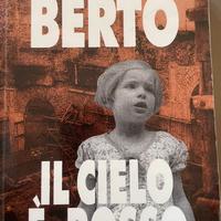 Libro Il cielo è rosso Berto