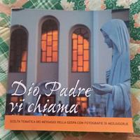 Dio Padre vi chiama - scelta tematica di messaggi