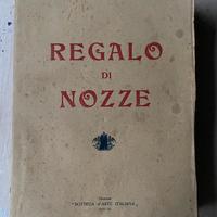 “REGAL* DI NOZZE” di E. Romagnoli 1933
