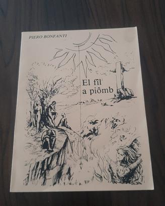 libro "EL FIL A PIOMB" di Piero Bonfanti