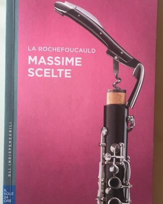 "Massime Scelte" - La Rochefoucauld - Ilsole24ore
