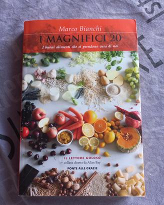 Libro "I Magnifici 20" di Marco Bianchi