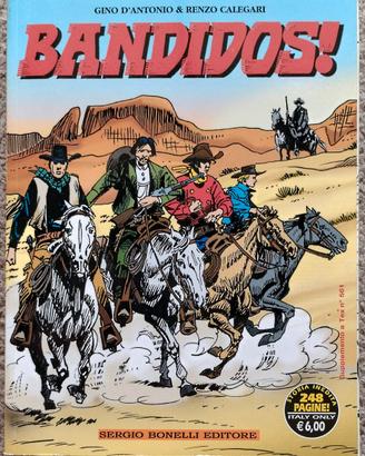 BANDIDOS! - SERGIO BONELLI EDITORE