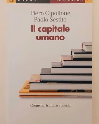 Il Capitale umano Piero Cipollone e Paolo Sestito