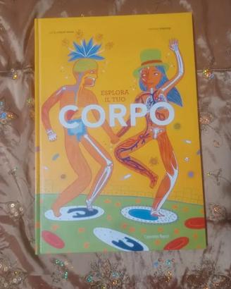 Esplora il tuo corpo, ed. L'Ippocampo Ragazzi