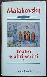 Teatro ed altri scritti - Volume 1 di Majakovskij