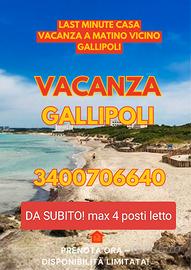 LAST MINUTE vicino GALLIPOLI 7/9 e dal 19 in poi