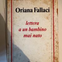 Libro Oriana Fallaci Lettera a un bambino mai nato