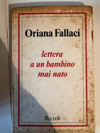 Libro Oriana Fallaci Lettera a un bambino mai nato