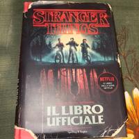 Stranger Things Il Libro Ufficiale 