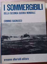 "I sommergibili della Seconda Guerra Mondiale"