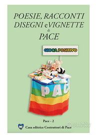 Poesie, Racconti e Vignette di Pace 2008