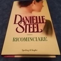 Libro "Ricominciare" Danielle Steel