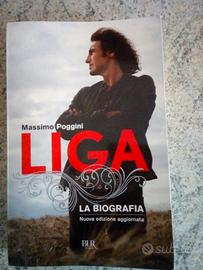Libro Liga La Biografia di Massimo Poggini - usato