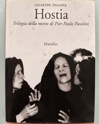 Libro Hostia Morte di Pier Paolo Pasolini Zigaina