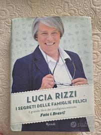 Lucia Rizzi I segreti delle famiglie felici