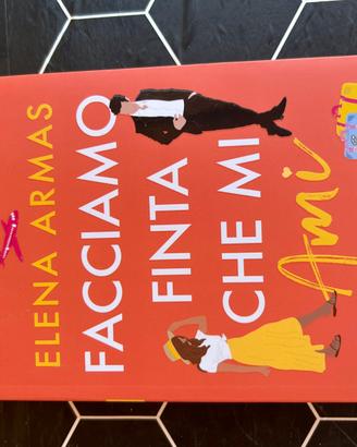 Libro “ facciamo finta che mi ami” di Elena Armas