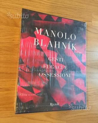 Manolo Blahnik. Gesti fugaci e ossessioni