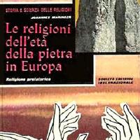 Le religioni dell'età della pietra in Europa