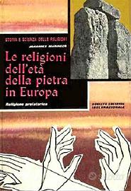 Le religioni dell'età della pietra in Europa
