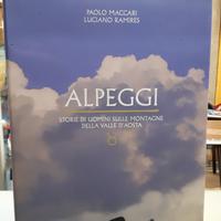 Alpeggi storie di uomini sulle montagne della vall