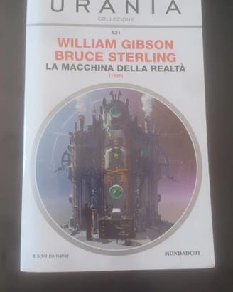 La macchina della realtà, W. Gibson e B. Sterling