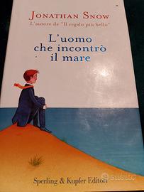 Libro  "L'uomo che incontrò il mare"