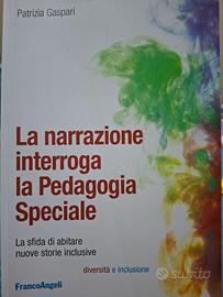 "La narrazione interroga la Pedagogia Speciale"