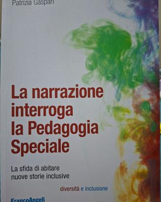"La narrazione interroga la Pedagogia Speciale"