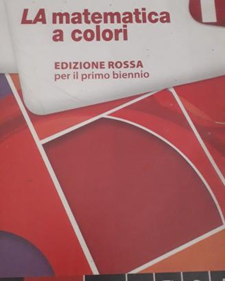 La Matematica a Colori 1 ed. Rossa