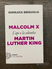 L’ape e la colomba. Malcom X e Martin Luther King