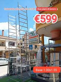 trabattello alluminio alto 5.5 MT base 100x156