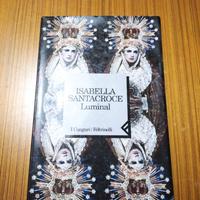 Luminal isabella Santacroce prima edizione