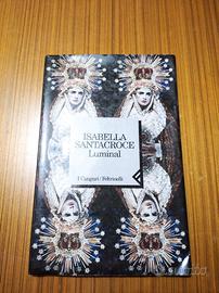 Luminal isabella Santacroce prima edizione