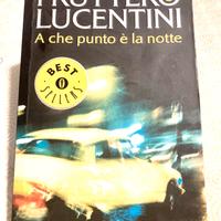Fruttero, Lucentini - A che punto è la notte(2010)
