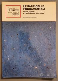 LE PARTICELLE FONDAMENTALI, Luciano Maiani, 1981