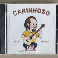 Cd Pierluigi Vannella - Carinhoso - Combo Studios 