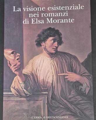 La visione esistenziale nei romanzi di E. Morante
