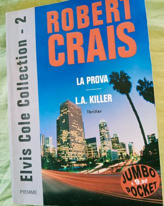 Robert Crais, Elvis Cole Collection 2