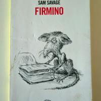 FIRMINO AVVENTURE DI UN PARASSITA METROPOLITANO