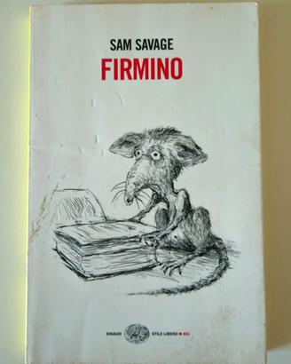 FIRMINO AVVENTURE DI UN PARASSITA METROPOLITANO